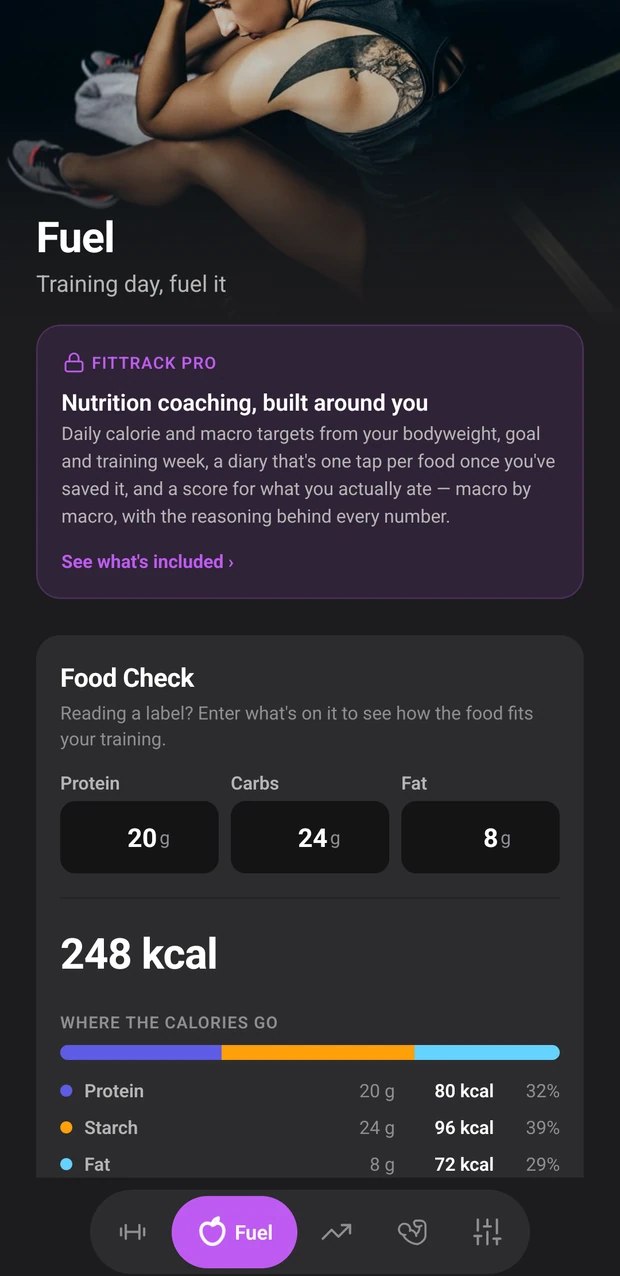 The Fuel screen, with Food Check resolving 20g protein, 24g carbs and 8g fat to 248 calories.